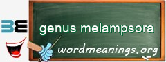 WordMeaning blackboard for genus melampsora
